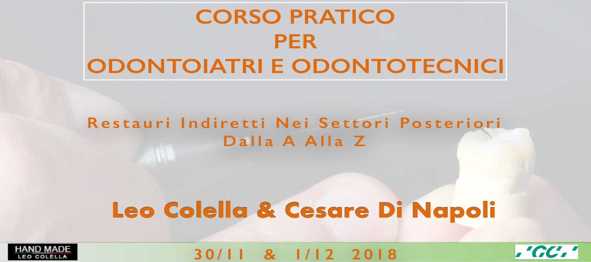 Corso pratico per odontoiatri e odontotecnici - Salerno - 30/11 1/12 2018